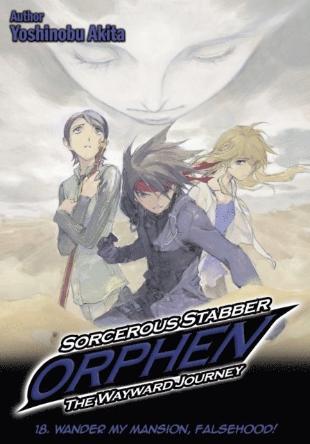 Yoshinobu Akita - Sorcerous Stabber Orphen: The Wayward Journey Volume 18, E-bok