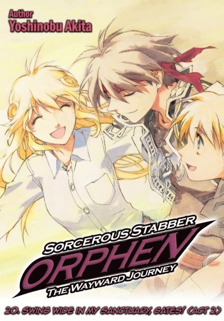 Yoshinobu Akita - Sorcerous Stabber Orphen: The Wayward Journey Volume 20, E-bok