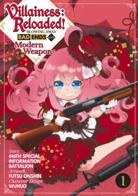 616th Special Information Battalion - Villainess: Reloaded! Blowing Away Bad Ends with Modern Weapons (Manga) Volume 1, E-bok. Tillgänglighet: Lägg i varukorg