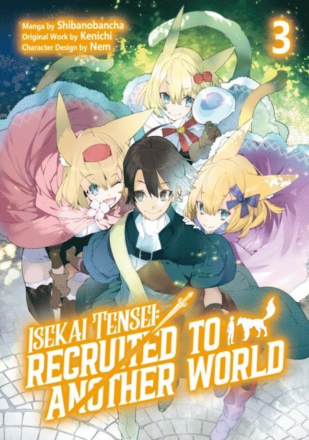 Kenichi - Isekai Tensei: Recruited to Another World (Manga): Volume 3, E-bok