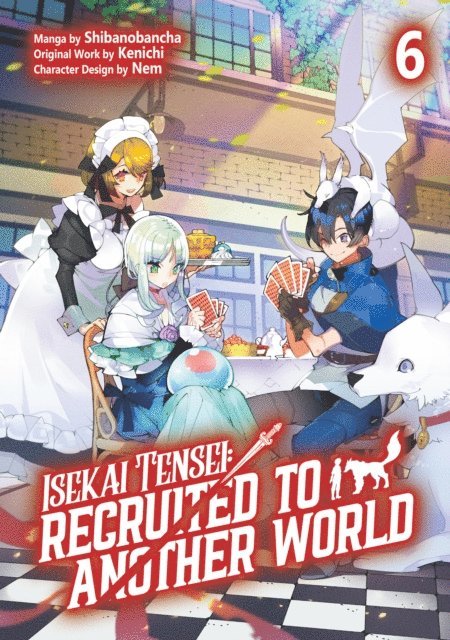 Kenichi - Isekai Tensei: Recruited to Another World (Manga): Volume 6, E-bok