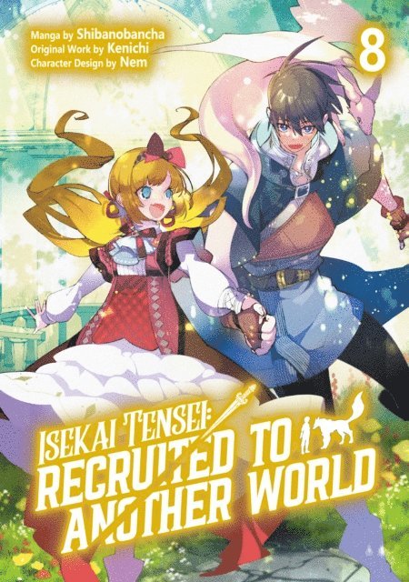 Kenichi - Isekai Tensei: Recruited to Another World (Manga): Volume 8, E-bok