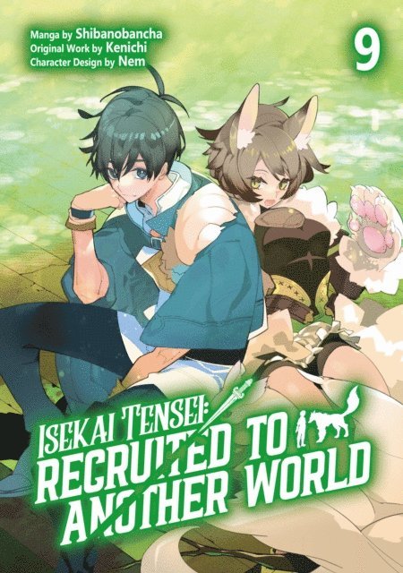 Kenichi - Isekai Tensei: Recruited to Another World (Manga): Volume 9, E-bok