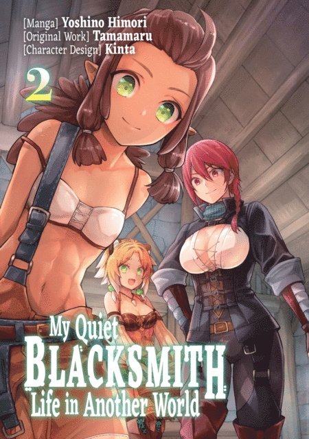 Tamamaru - My Quiet Blacksmith Life in Another World (Manga) Volume 2, E-bok