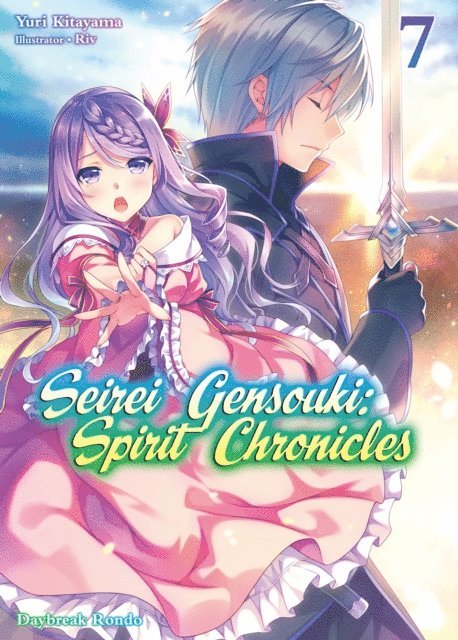Yuri Kitayama - Seirei Gensouki: Spirit Chronicles Volume 7, E-bok