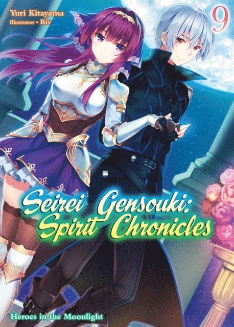 Yuri Kitayama - Seirei Gensouki: Spirit Chronicles Volume 9, E-bok