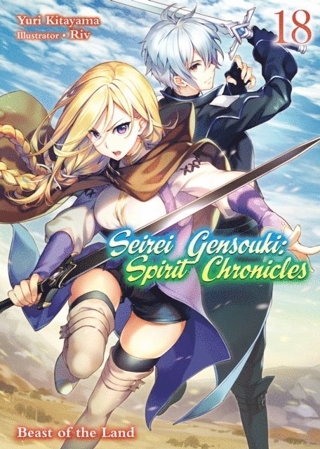 Yuri Kitayama - Seirei Gensouki: Spirit Chronicles Volume 18, E-bok