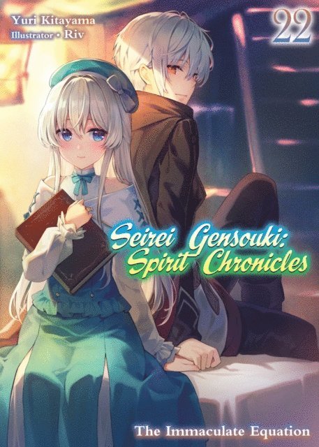 Yuri Kitayama - Seirei Gensouki: Spirit Chronicles Volume 22, E-bok