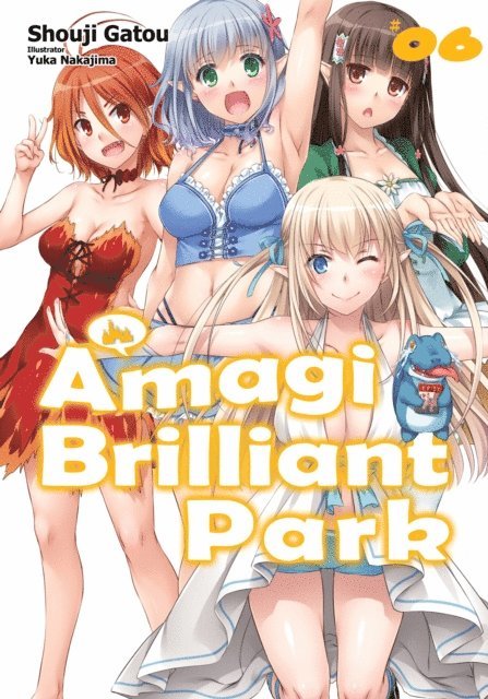 Shouji Gatou - Amagi Brilliant Park: Volume 6, E-bok