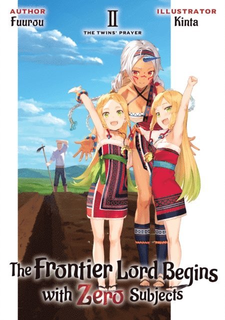 Fuurou - Frontier Lord Begins with Zero Subjects: Volume 2, E-bok