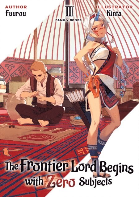 Fuurou - Frontier Lord Begins with Zero Subjects: Volume 3, E-bok