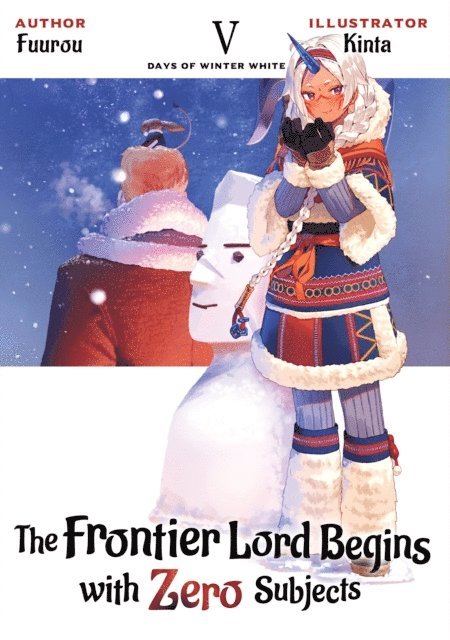 Fuurou - Frontier Lord Begins with Zero Subjects: Volume 5, E-bok
