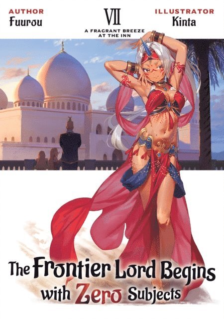 Fuurou - Frontier Lord Begins with Zero Subjects: Volume 7, E-bok