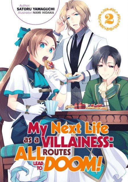 Satoru Yamaguchi - My Next Life as a Villainess: All Routes Lead to Doom! Volume 2, E-bok