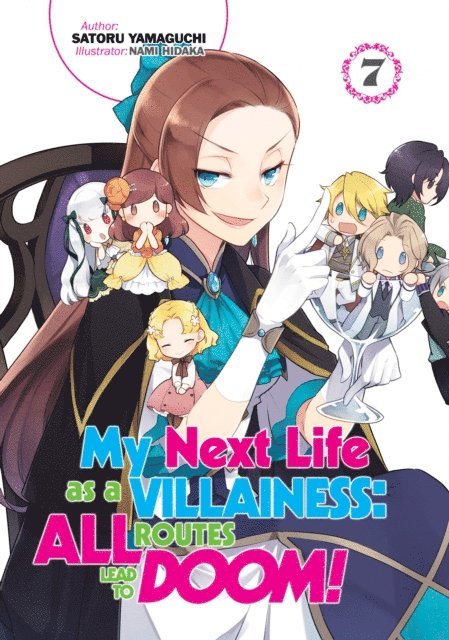 Satoru Yamaguchi - My Next Life as a Villainess: All Routes Lead to Doom! Volume 7 (Light Novel), E-bok