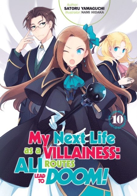 Satoru Yamaguchi - My Next Life as a Villainess: All Routes Lead to Doom! Volume 10 (Light Novel), E-bok