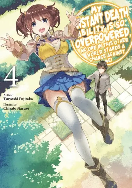Tsuyoshi Fujitaka - My Instant Death Ability is So Overpowered, No One in This Other World Stands a Chance Against Me! Volume 4, E-bok. Tillgänglighet: Lägg i varukorg