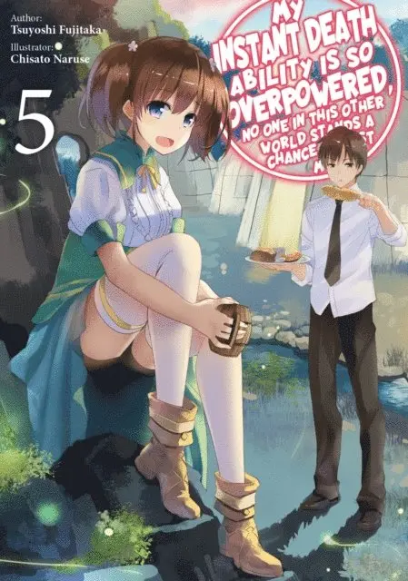 Tsuyoshi Fujitaka - My Instant Death Ability Is So Overpowered, No One in This Other World Stands a Chance Against Me! Volume 5, E-bok. Tillgänglighet: Lägg i varukorg