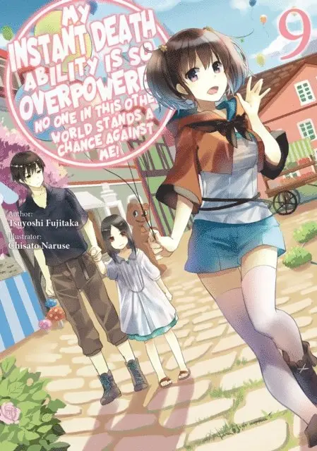 Tsuyoshi Fujitaka - My Instant Death Ability Is So Overpowered, No One in This Other World Stands a Chance Against Me! Volume 9, E-bok. Tillgänglighet: Lägg i varukorg