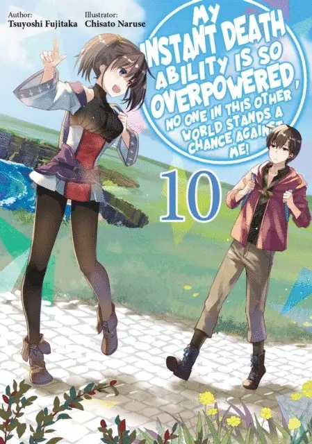 Tsuyoshi Fujitaka - My Instant Death Ability Is So Overpowered, No One in This Other World Stands a Chance Against Me! Volume 10, E-bok. Tillgänglighet: Lägg i varukorg