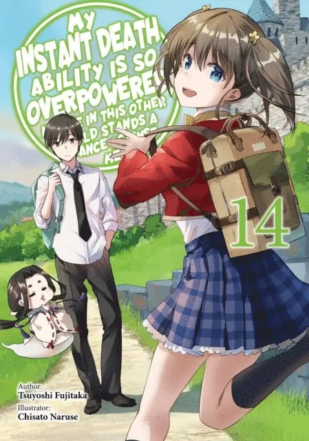 Tsuyoshi Fujitaka - My Instant Death Ability Is So Overpowered, No One in This Other World Stands a Chance Against Me! Volume 14, E-bok. Tillgänglighet: Lägg i varukorg