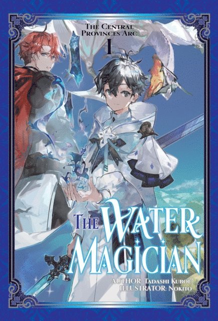 Tadashi Kubou - Water Magician: Arc 1 Volume 1, E-bok