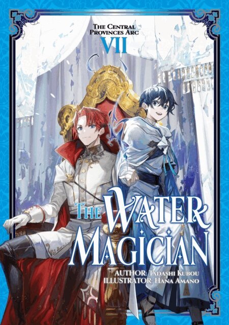Tadashi Kubou - Water Magician: Arc 1 Volume 7, E-bok