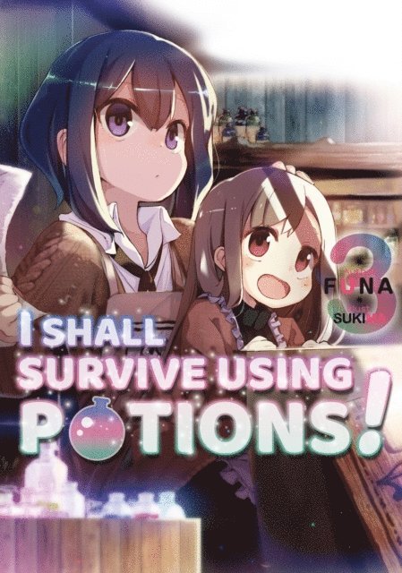 FUNA - I Shall Survive Using Potions! Volume 3, E-bok