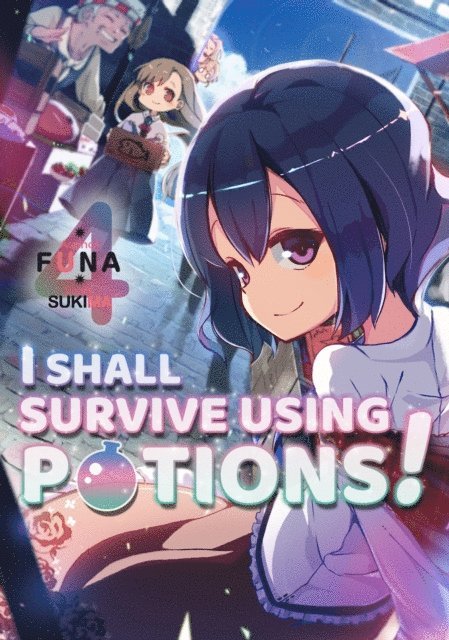 FUNA - I Shall Survive Using Potions! Volume 4, E-bok