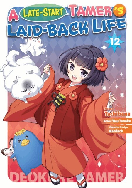 Yuu Tanaka - Late-Start Tamer's Laid-Back Life (Manga): Volume 12, E-bok