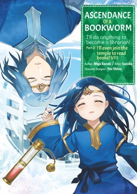 Miya Kazuki - Ascendance of a Bookworm (Manga) Part 2 Volume 8, E-bok