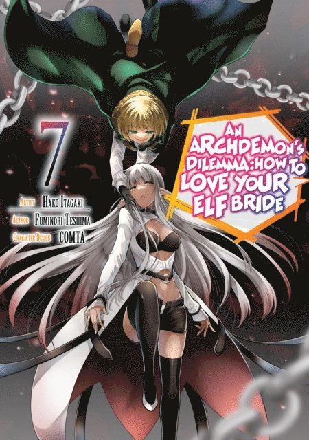 Fuminori Teshima - Archdemon's Dilemma: How to Love Your Elf Bride (Manga) Volume 7, E-bok