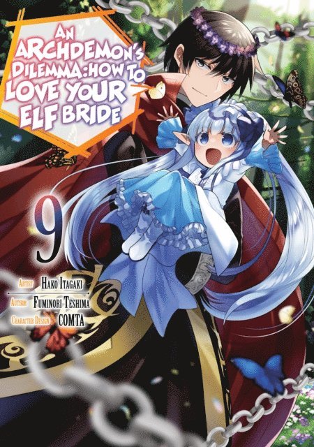 Fuminori Teshima - Archdemon's Dilemma: How to Love Your Elf Bride (Manga) Volume 9, E-bok