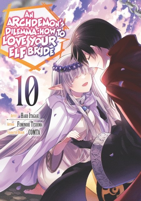 Fuminori Teshima - Archdemon's Dilemma: How to Love Your Elf Bride (Manga) Volume 10, E-bok