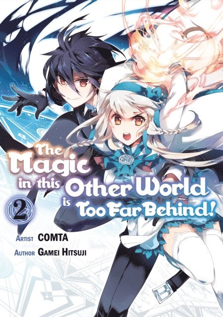 Gamei Hitsuji - Magic in this Other World is Too Far Behind! (Manga) Volume 2, E-bok