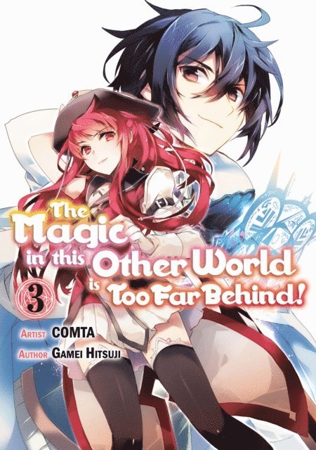 Gamei Hitsuji - Magic in this Other World is Too Far Behind! (Manga) Volume 3, E-bok