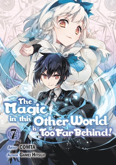 Gamei Hitsuji - Magic in this Other World is Too Far Behind! (Manga) Volume 7, E-bok