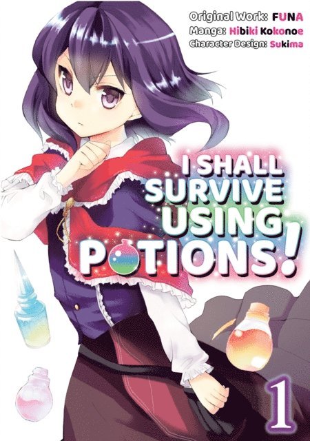 FUNA - I Shall Survive Using Potions! (Manga) Volume 1, E-bok