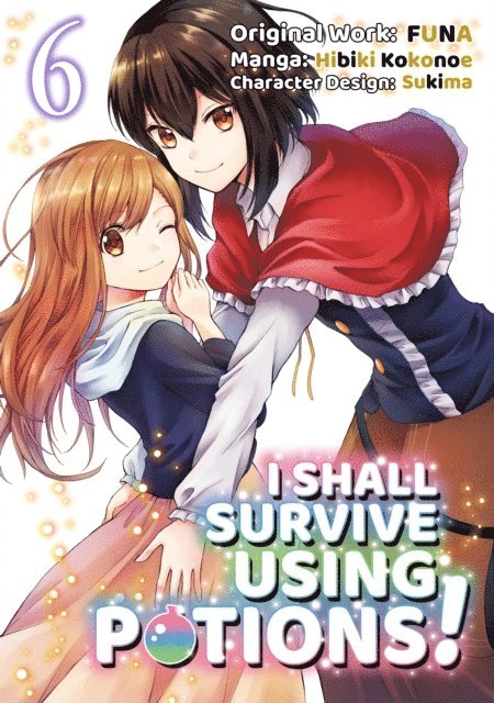 FUNA - I Shall Survive Using Potions! (Manga) Volume 6, E-bok