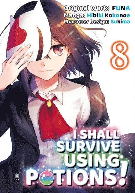 FUNA - I Shall Survive Using Potions! (Manga) Volume 8, E-bok