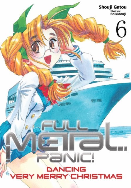 Shouji Gatou - Full Metal Panic! Volume 6, E-bok