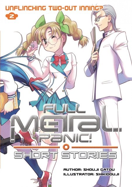 Shouji Gatou - Full Metal Panic! Short Stories Volume 2, E-bok
