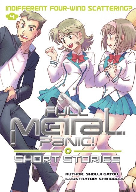 Shouji Gatou - Full Metal Panic! Short Stories Volume 4, E-bok