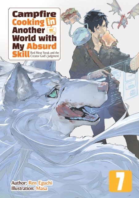 Ren Eguchi - Campfire Cooking in Another World with My Absurd Skill: Volume 7, E-bok