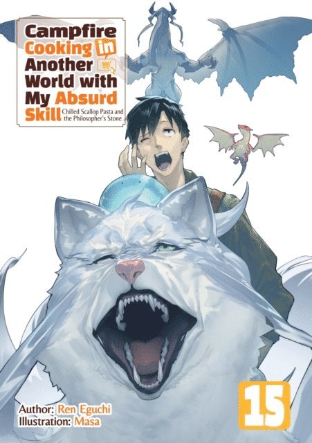 Ren Eguchi - Campfire Cooking in Another World with My Absurd Skill: Volume 15, E-bok