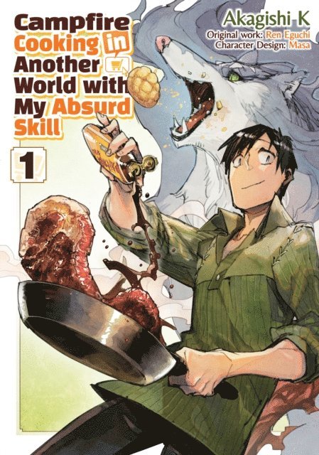 Ren Eguchi - Campfire Cooking in Another World with My Absurd Skill (Manga) Volume 1, E-bok
