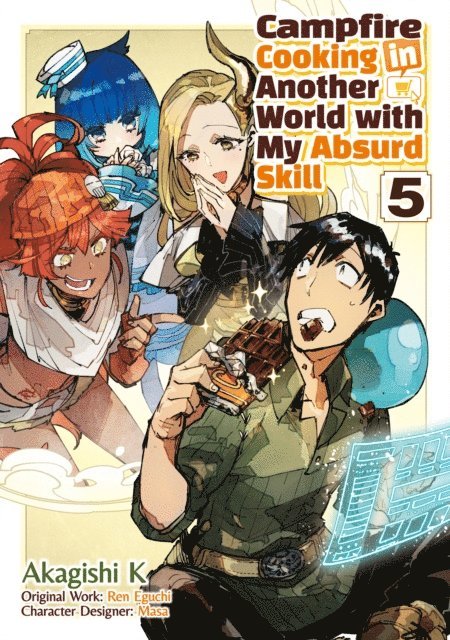 Ren Eguchi - Campfire Cooking in Another World with My Absurd Skill (MANGA) Volume 5, E-bok