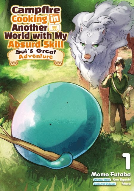 Ren Eguchi - Campfire Cooking in Another World with My Absurd Skill: Sui's Great Adventure: Volume 1, E-bok. Tillgänglighet: Lägg i varukorg