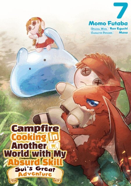 Ren Eguchi - Campfire Cooking in Another World with My Absurd Skill: Sui's Great Adventure: Volume 7, E-bok