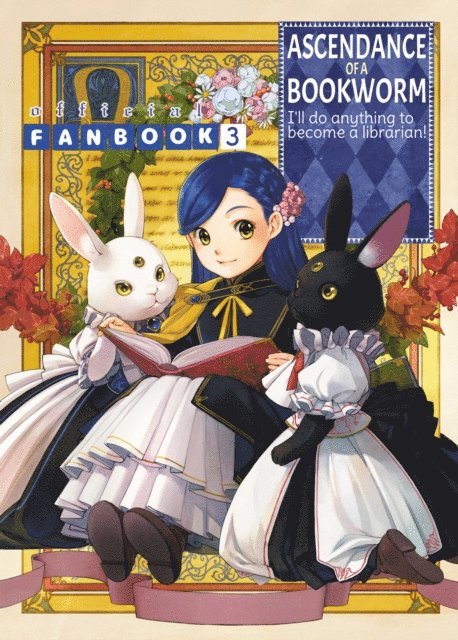 Miya Kazuki - Ascendance of a Bookworm: Fanbook 3, E-bok